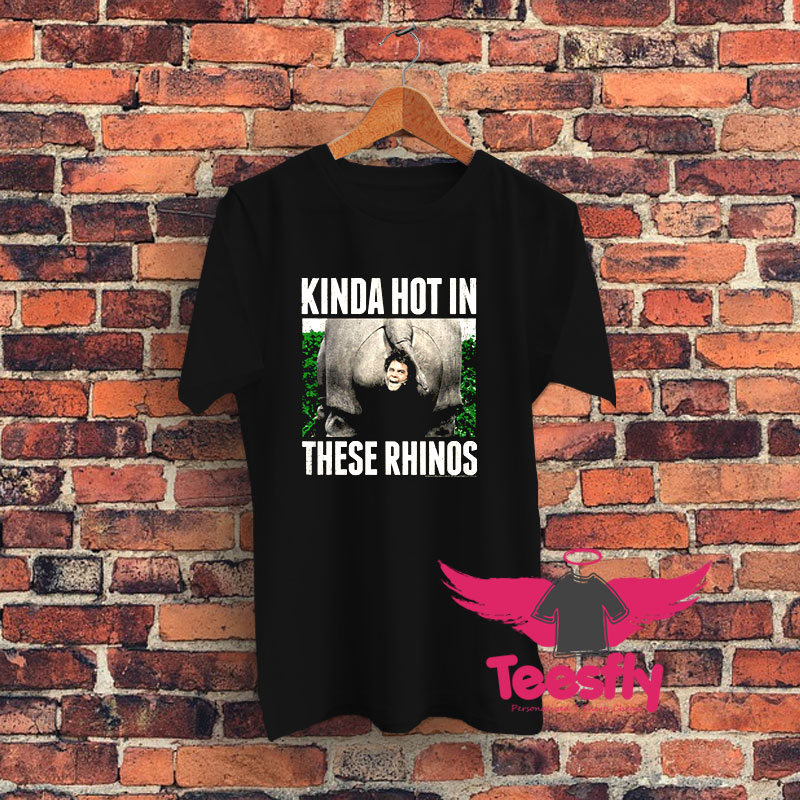 Ace Ventura Pet Detective Kinda Hot In These Rhinos Graphic T Shirt