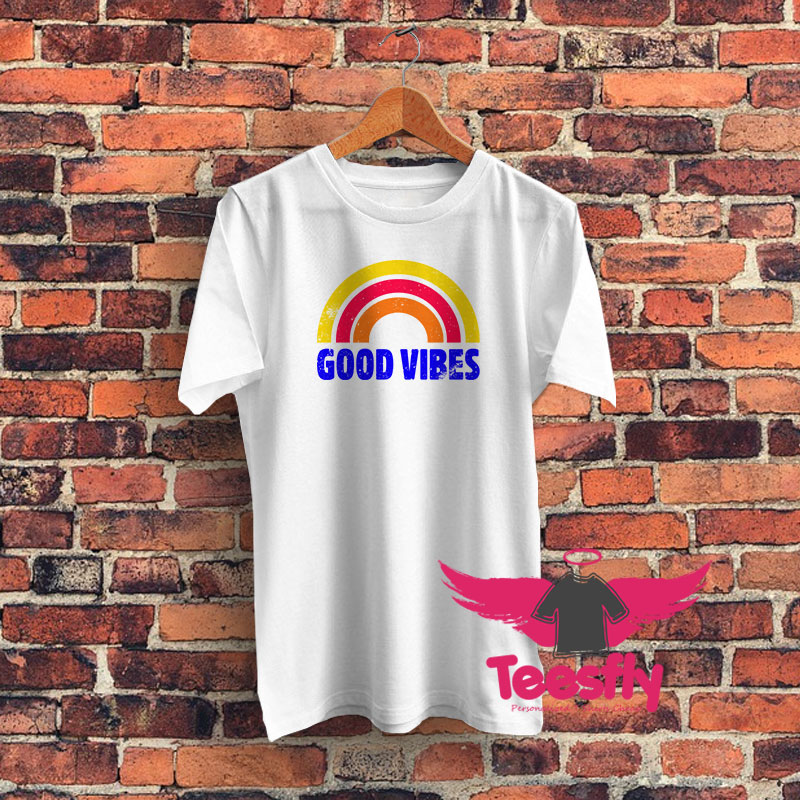 Good Vibes Rainbow Vintage Graphic T Shirt