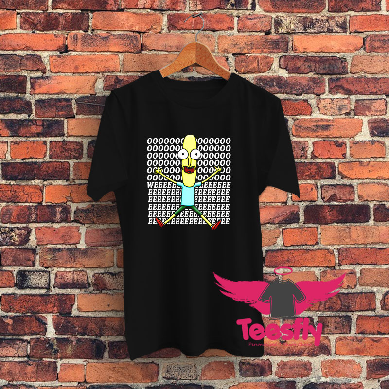 Mr Poopy Butthole OOO WEE Graphic T Shirt