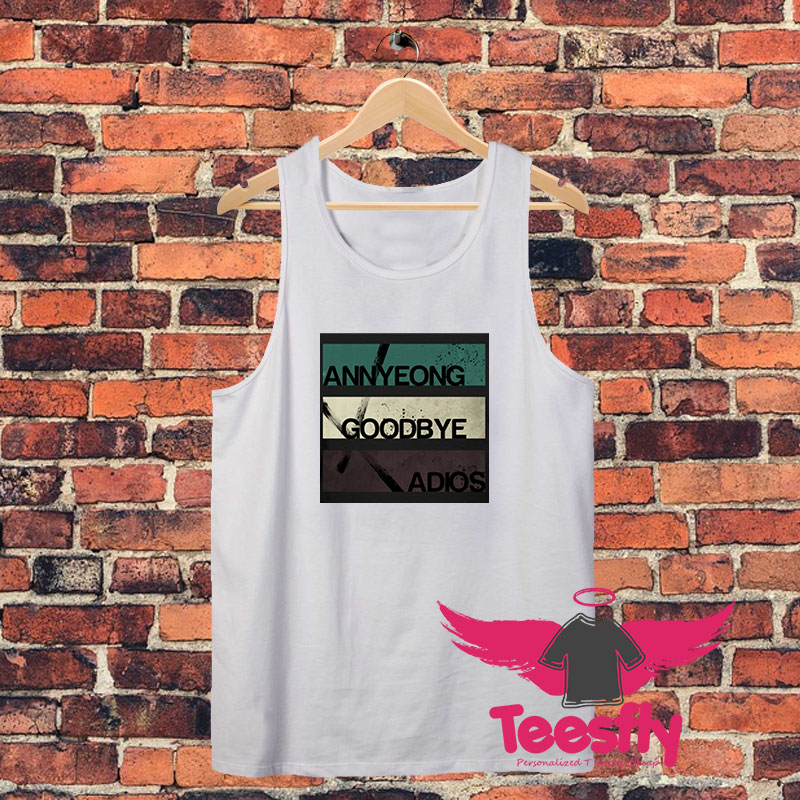 Annyeong Goodbye Adios Unisex Tank Top