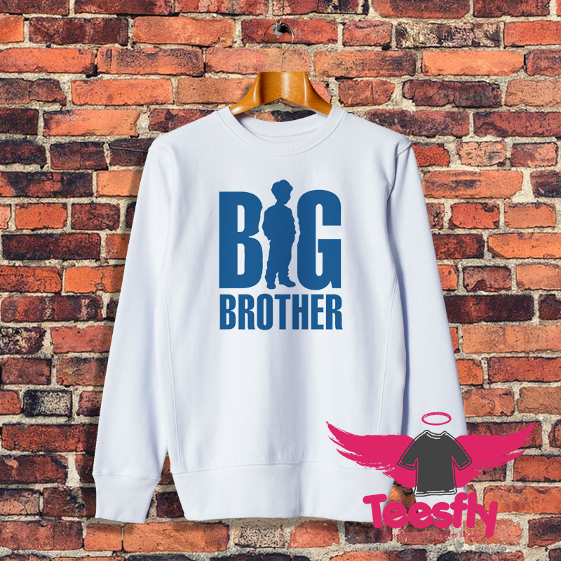 Big Brother Sweatshirt