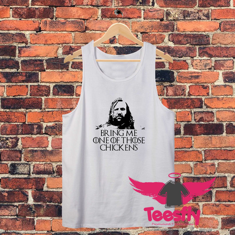 Bring Me on those Chickens Unisex Tank Top