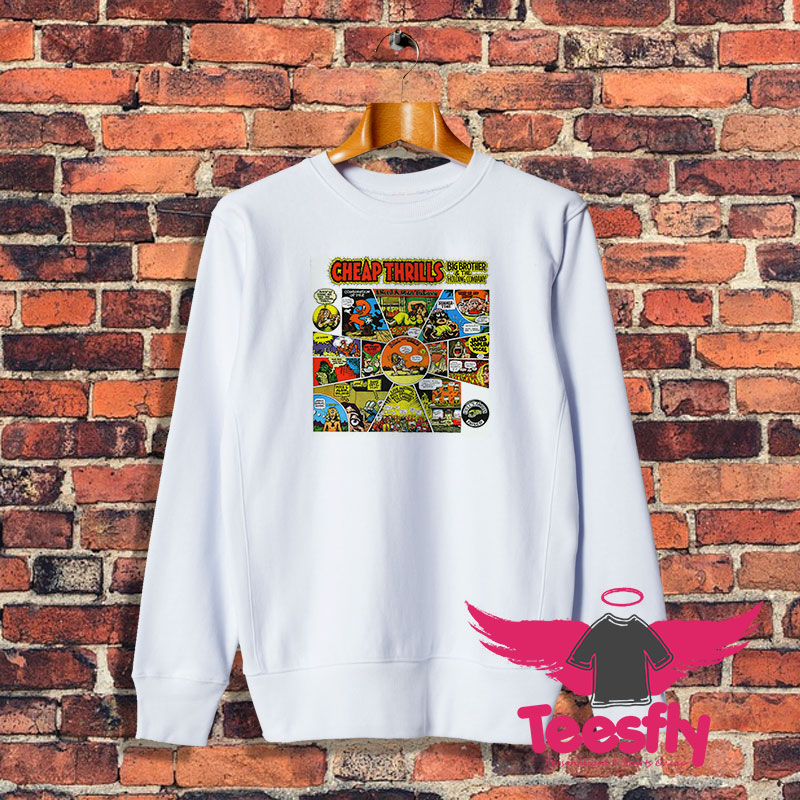 Cheap Thrills Album Sweatshirt