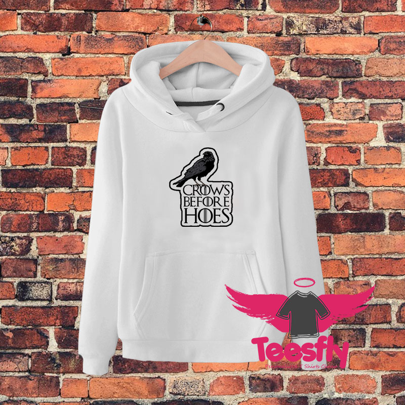 Crows Before Hoes Hoodie