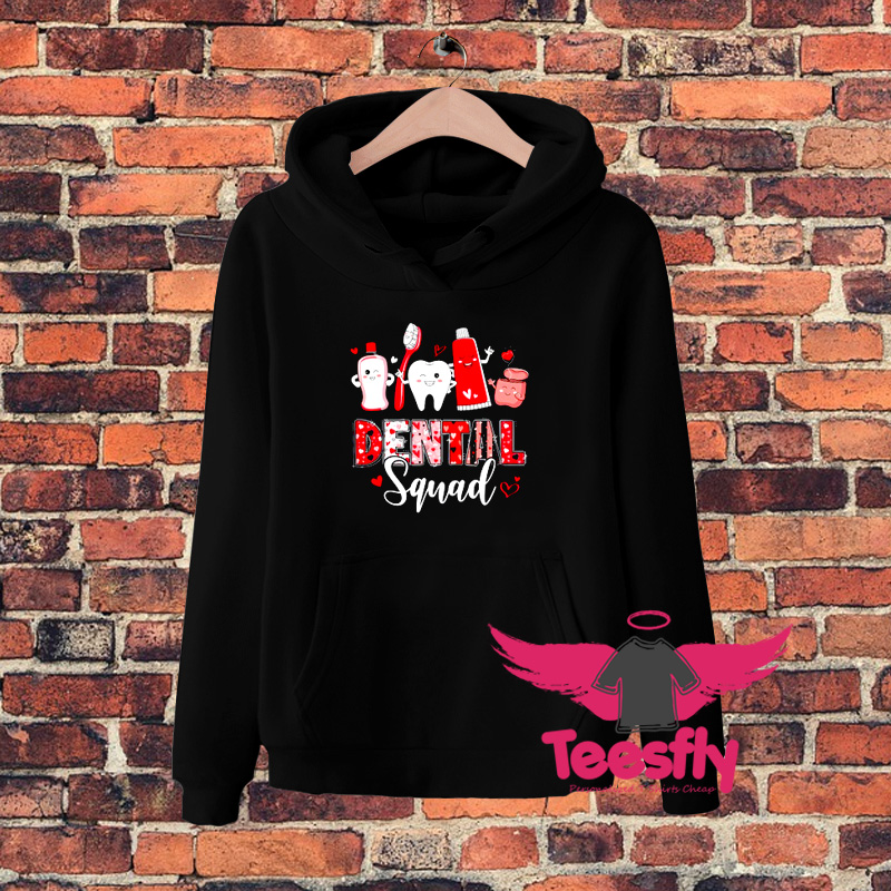 Dental Squad Valentine Day Hoodie On Sale