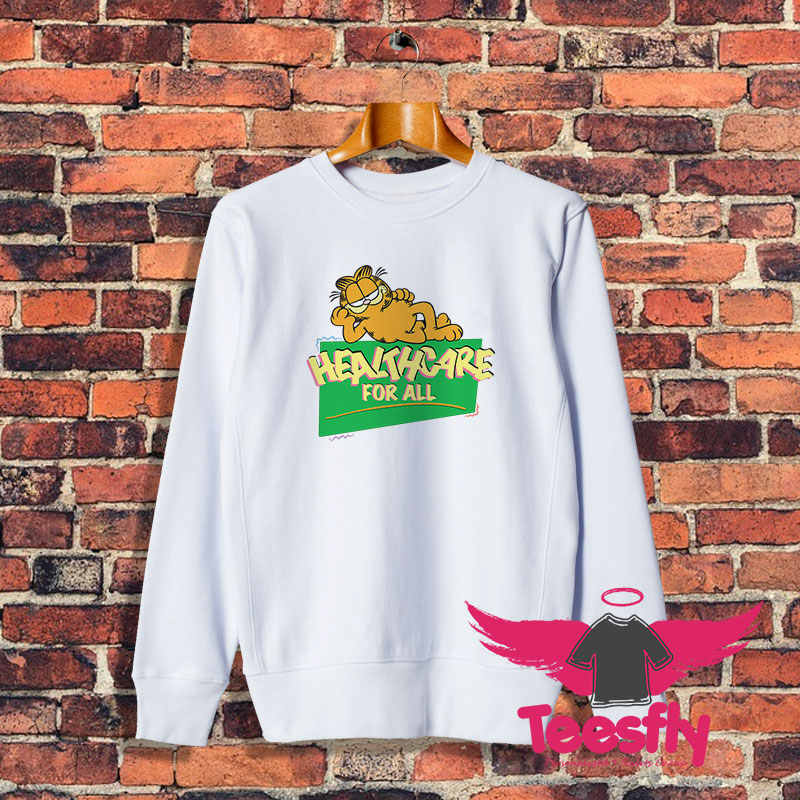 Garfield Healthcare For All Sweatshirt