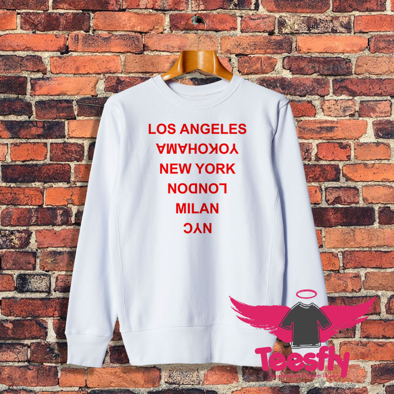 Los Angeles Yokohama New York London Sweatshirt