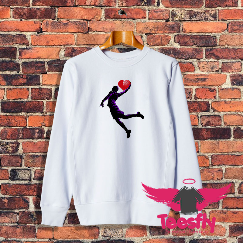 Love Basketball Sweatshirt