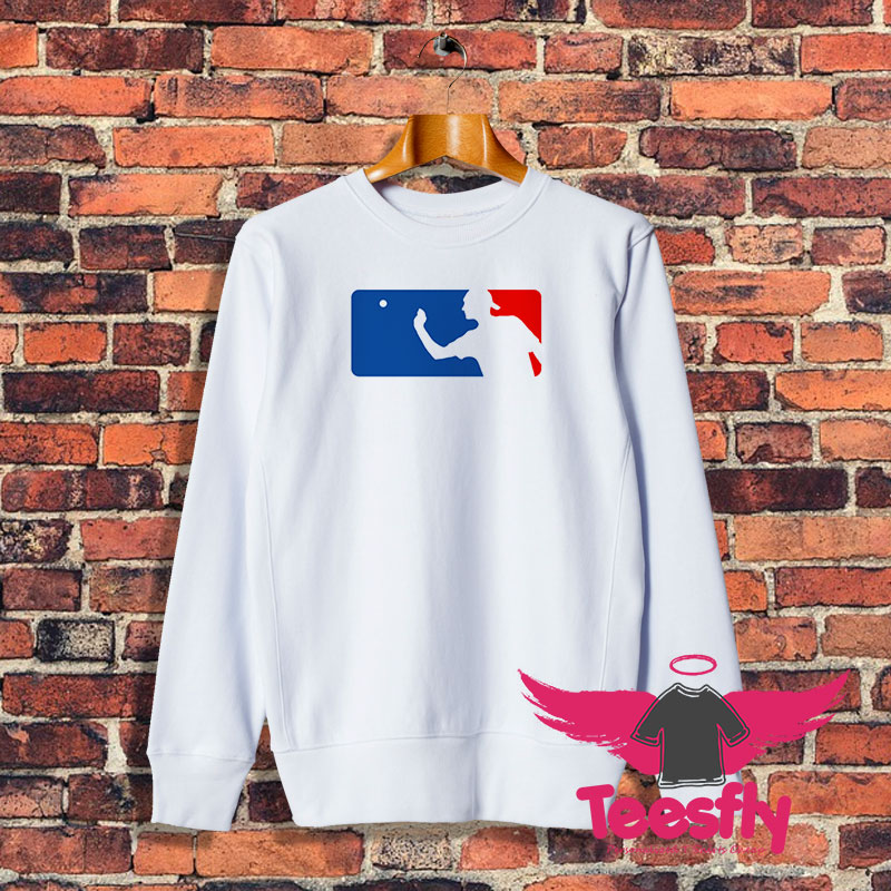 Major League Sweatshirt