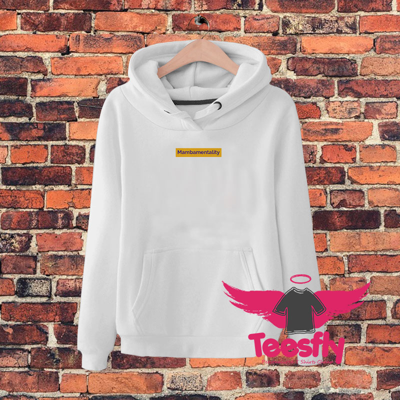 Mamba Mentality Hoodie