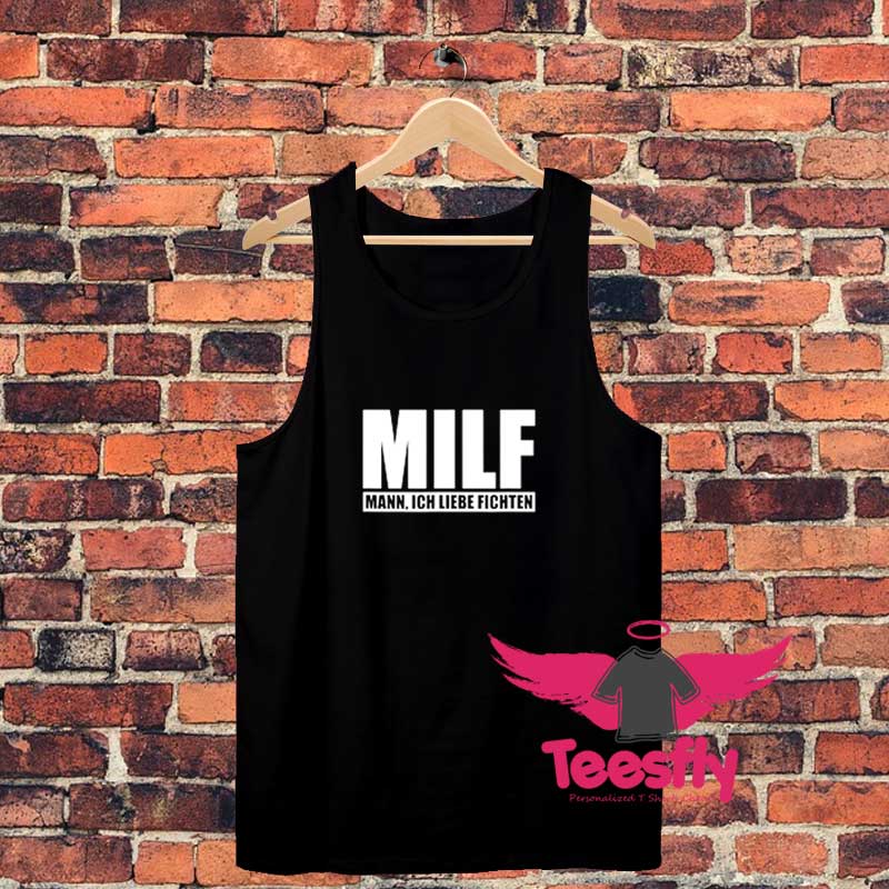 Milf Mann Ich liebe Fichten new Unisex Tank Top