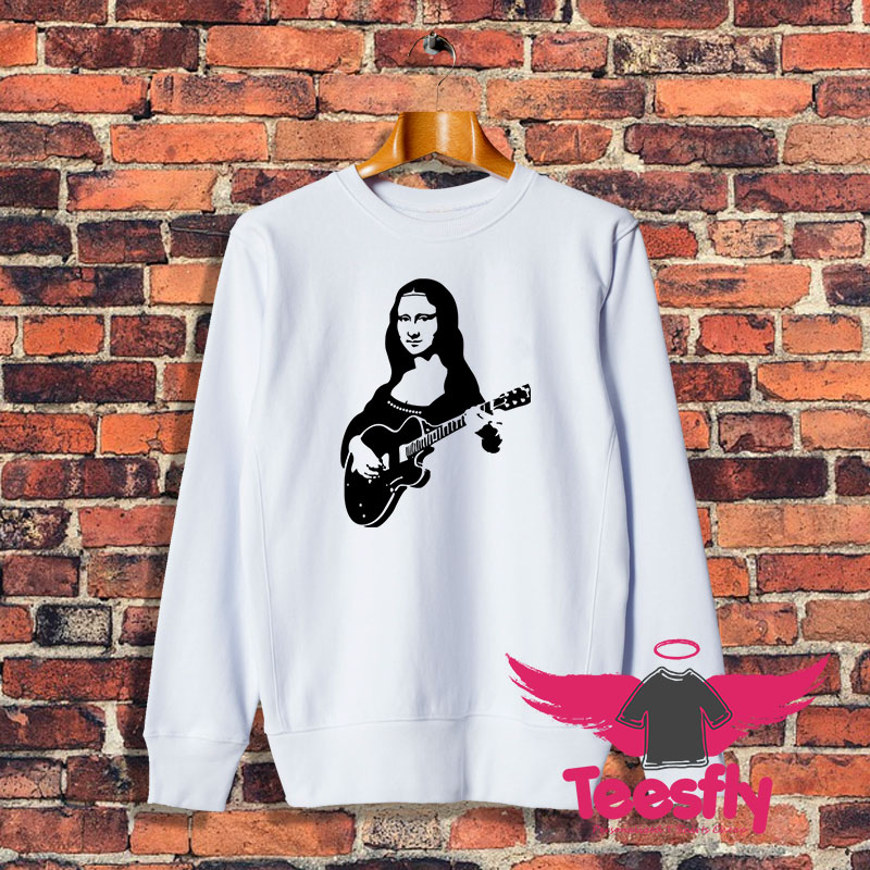 Mona lisa with a guitar Sweatshirt