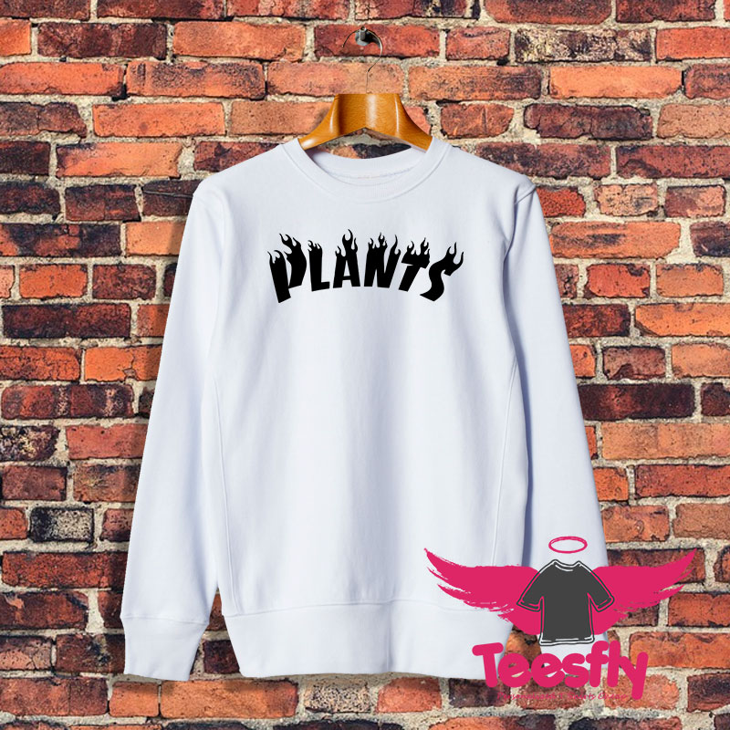 Plant Flame Sweatshirt