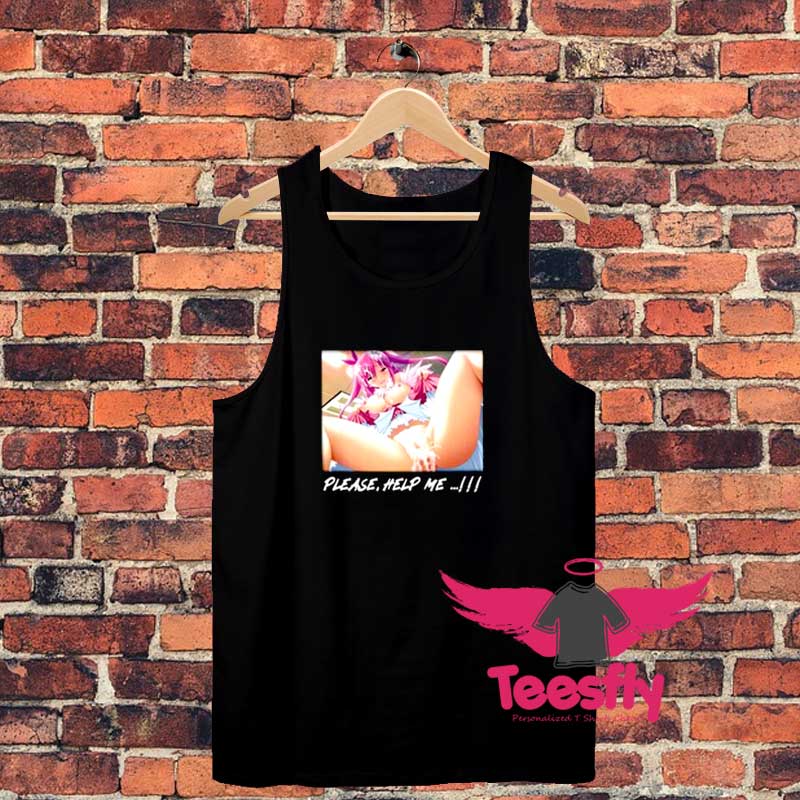 Senpai Kawaii Sexy Girl Please Help Me Unisex Tank Top