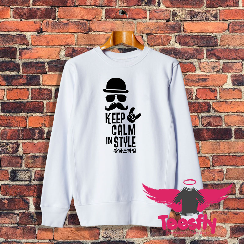 keep calm like a geek moustache boss Sweatshirt