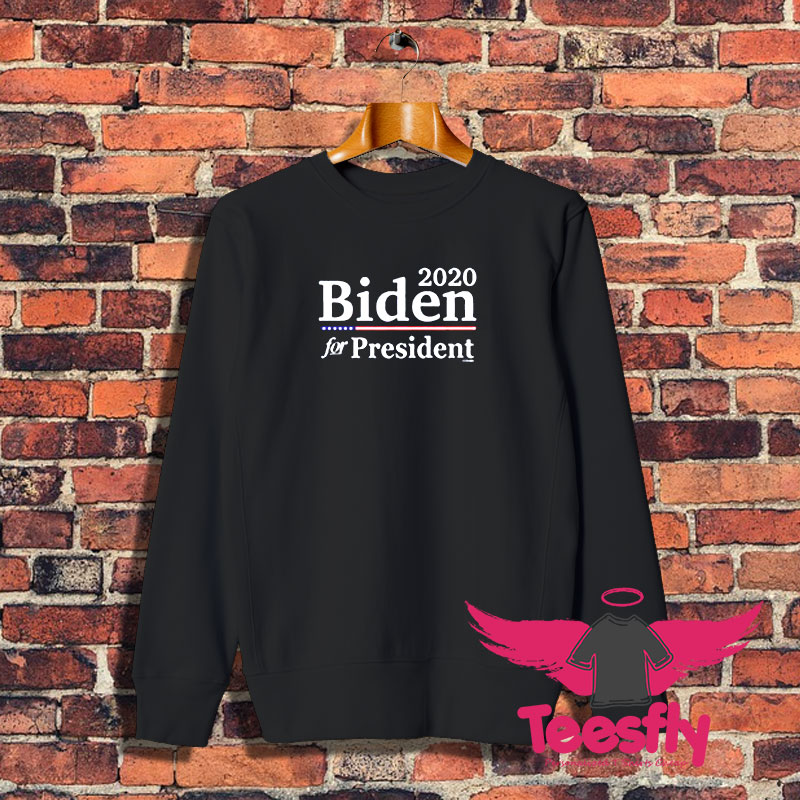 2020 Joe Biden For President Sweatshirt 1