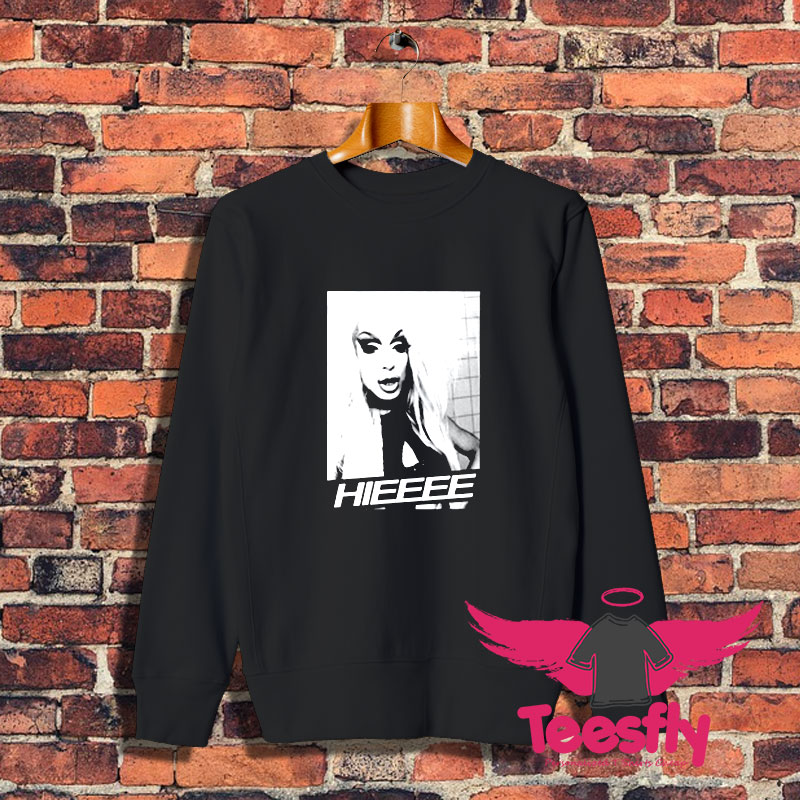 Alaska Thunderfuck LGBT Hieeee Sweatshirt 1