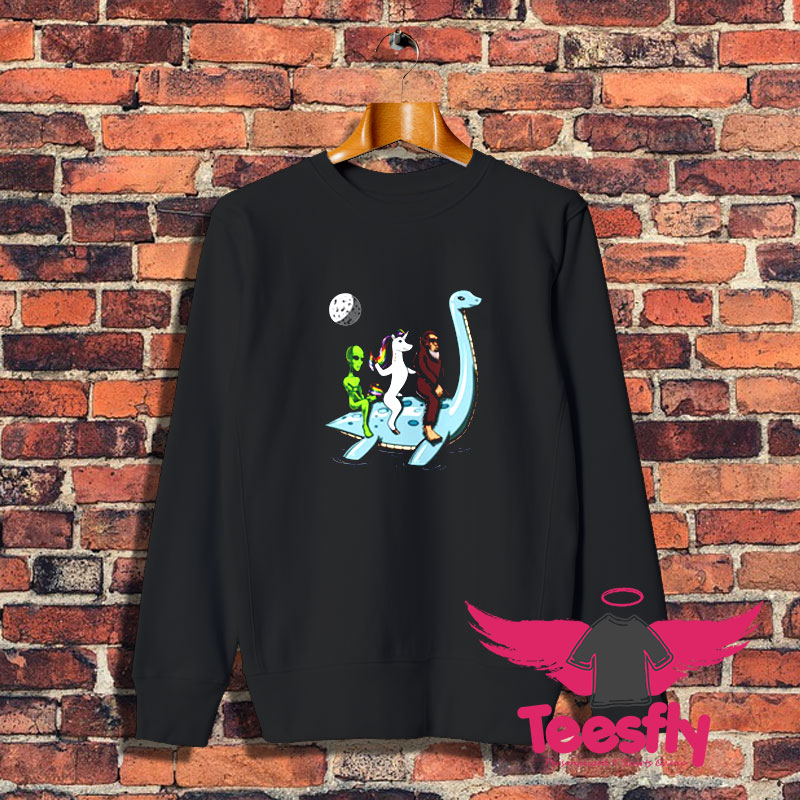 Alien Unicorn Bigfoot Riding Loch Ness Monster Sweatshirt 1