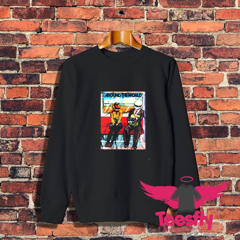 Around The World Daft Punk Version Sweatshirt 1