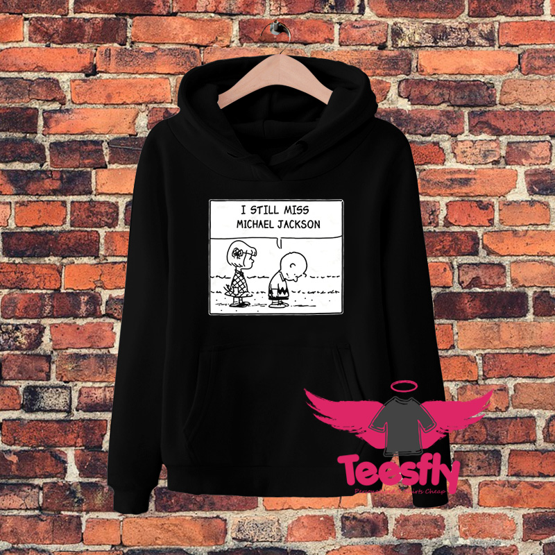 Cheap Charlie Brown Still Miss Michael Jackson Hoodie