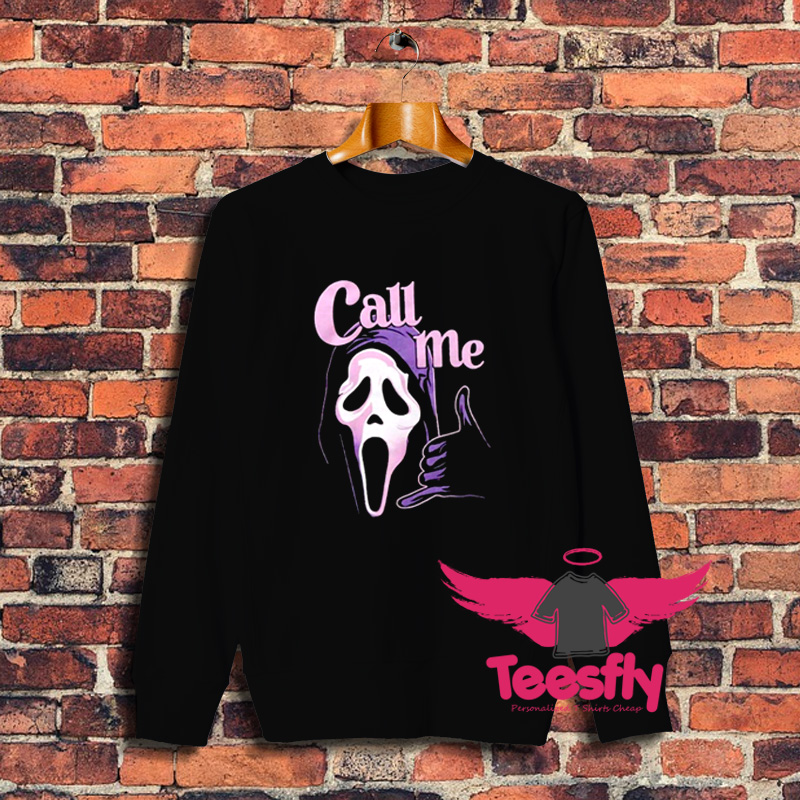 Call Me And Follow Me To Nightmare Scream Ghostface Sweatshirt