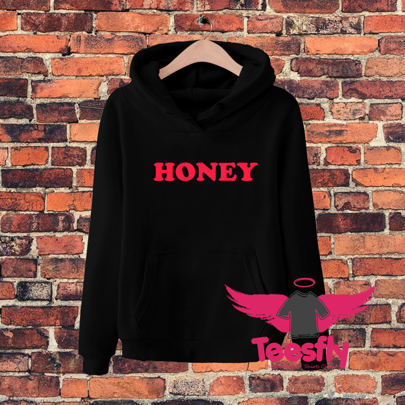 Honey Red Quote Hoodie