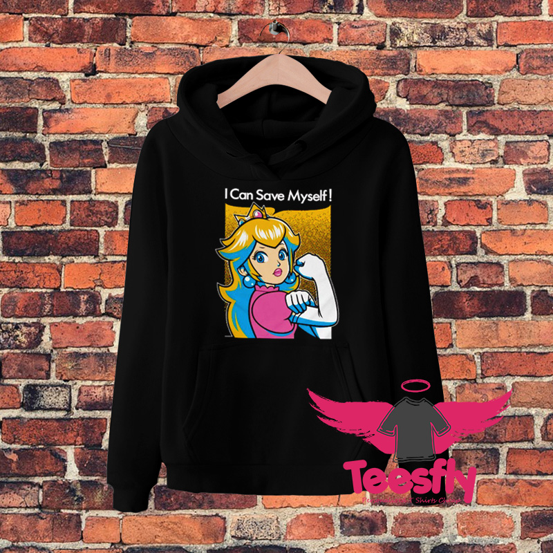 I Can Save Myself Peach Super Mario Hoodie