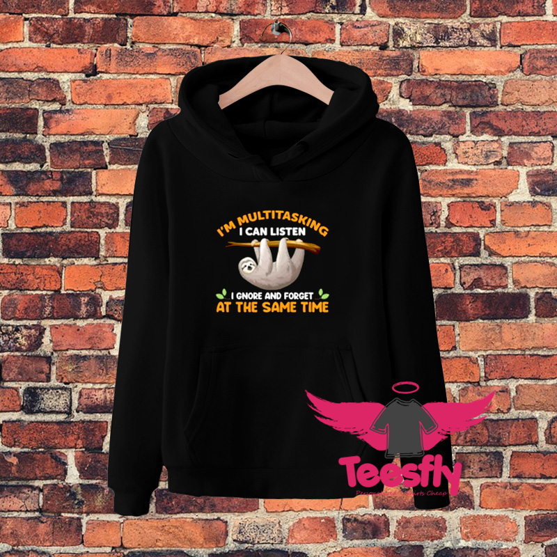 I Gnore and Forget At The Same Time Hoodie