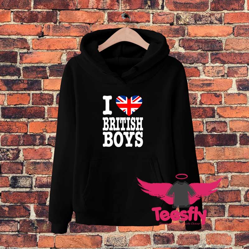 I Love British Boysdgsdgfs Hoodie