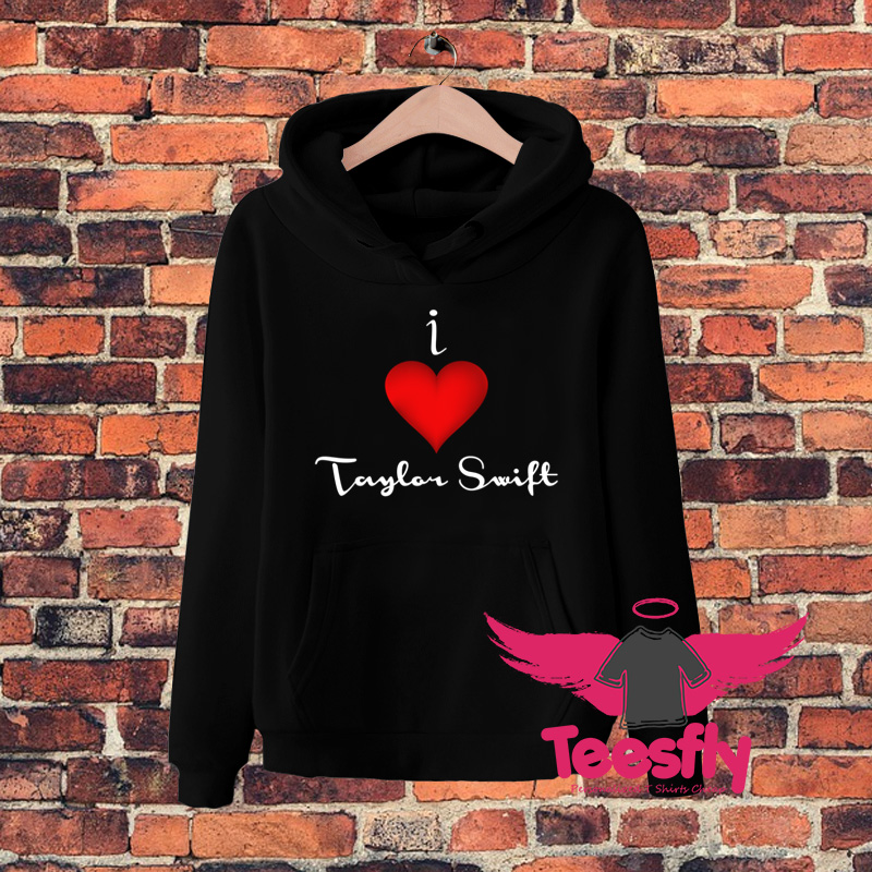 I Love Taylor Swift Heart Hoodie