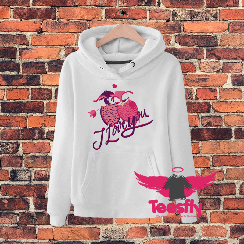 I Love You Bird Love Hoodie