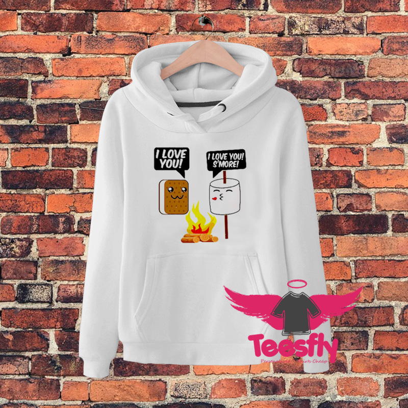 I Love You Smore Marshmallow Valentines Hoodie