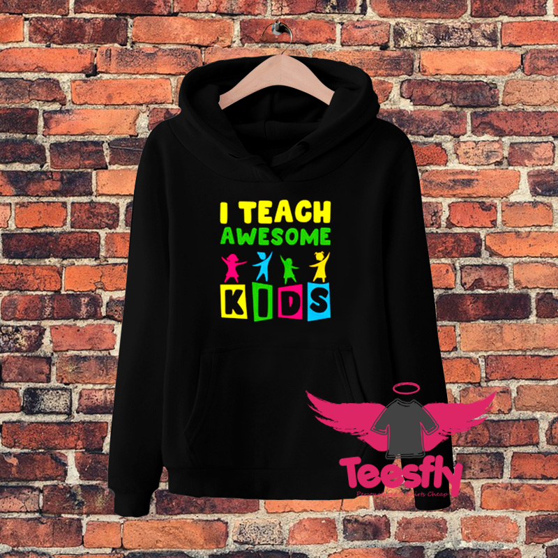 I Teach Kid Hoodie