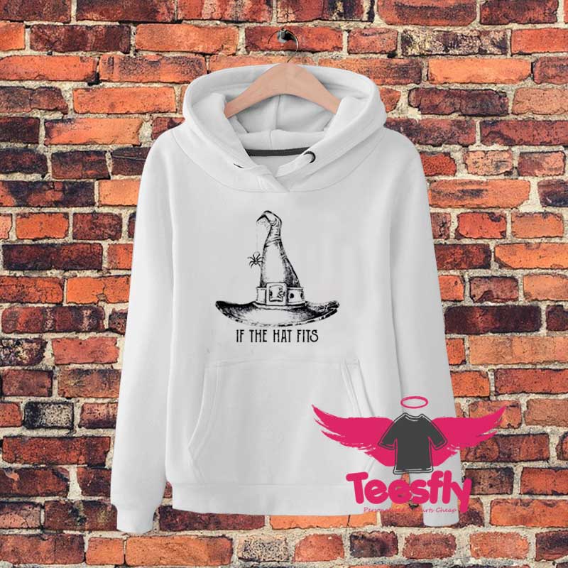 If The Hat Fits Hoodie