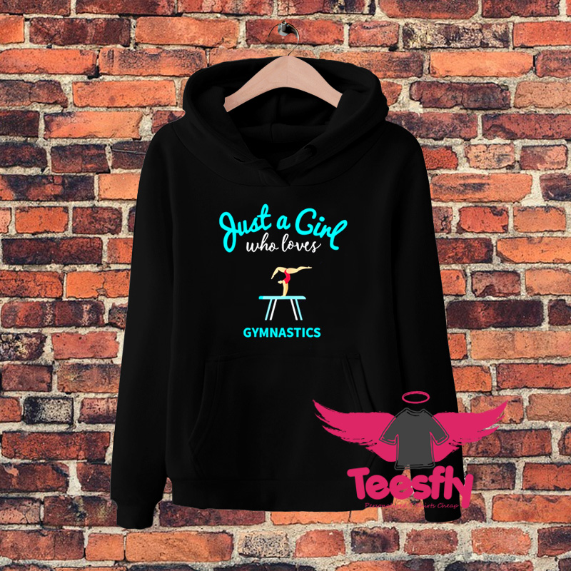 Just A Grils Who Lovers Gymnastic Hoodie