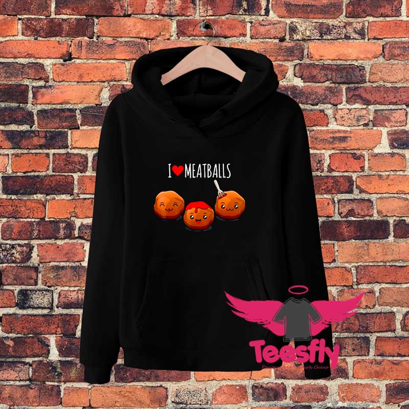 Kawaii Meatball For Italian Food Lovers Hoodie