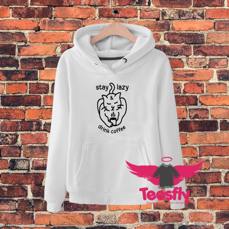 Lazy Cat Drink Coffee 33 Hoodie