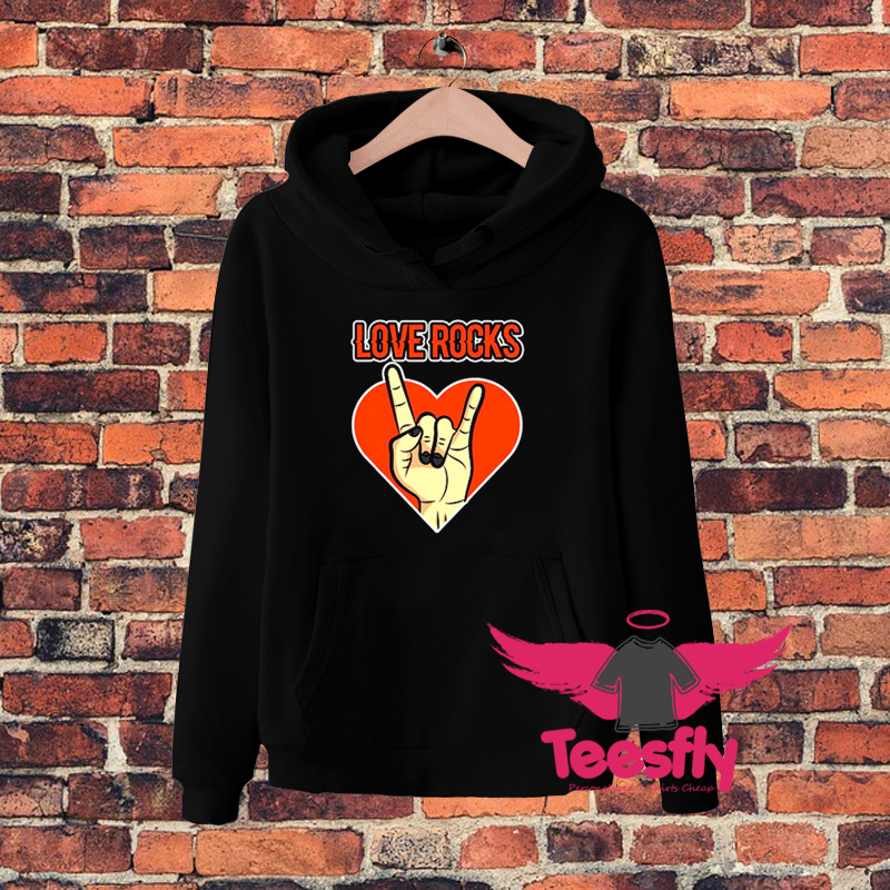 Love Rocks Valentine Day Hoodie