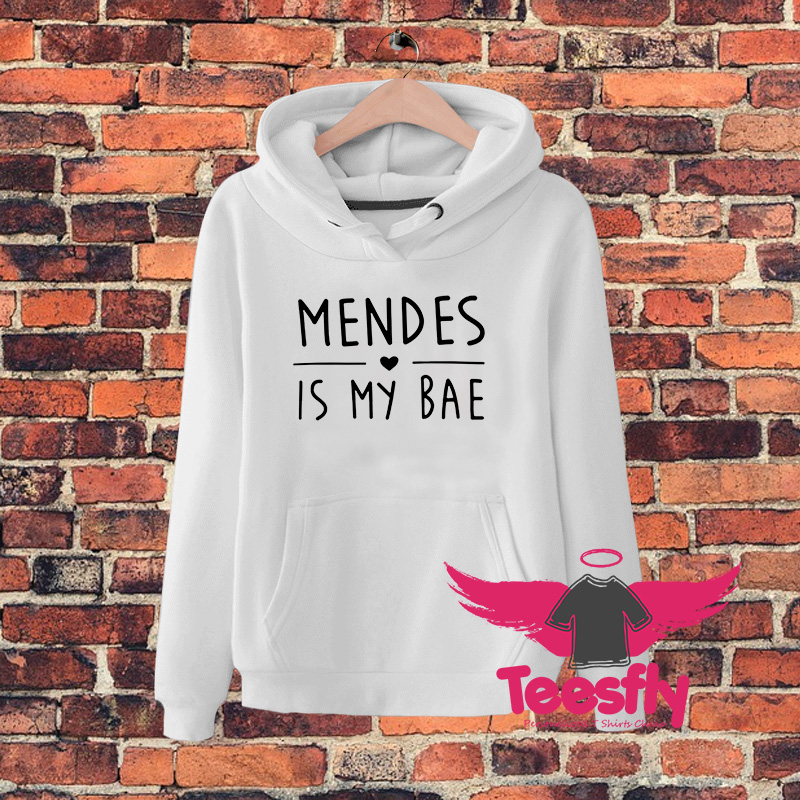 Mendes is My Bae Hoodie