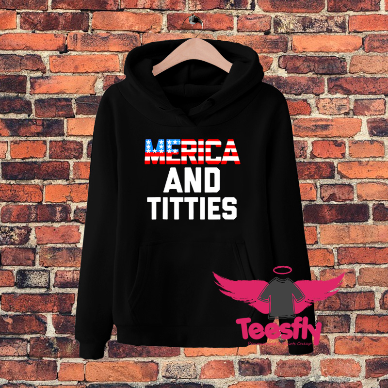 Merica And Titties American Flagx Hoodie