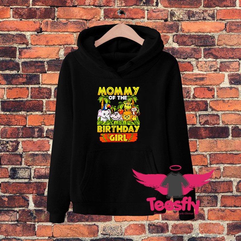 Mommy Of The Birthday Girl Safari Zoo Hoodie