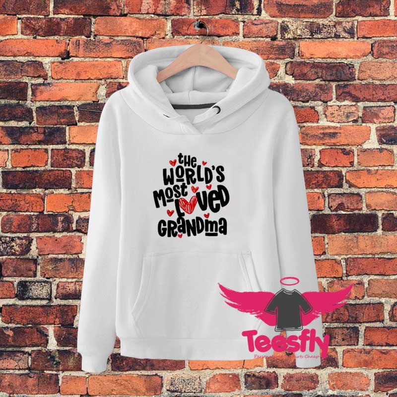 Most Loved Grandma Grandparent Lovev Hoodie