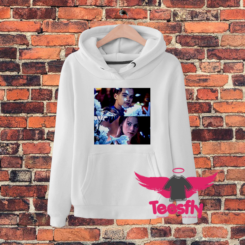 Movies Romeo and Juliet Leonardo Dicaprioee Hoodie