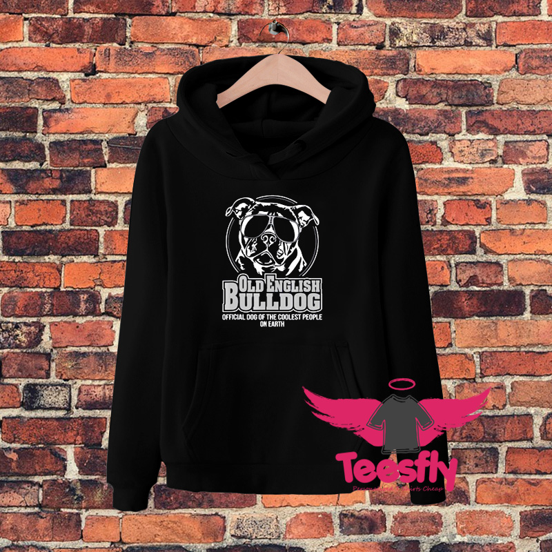 Old English Bulldog Dogw Hoodie