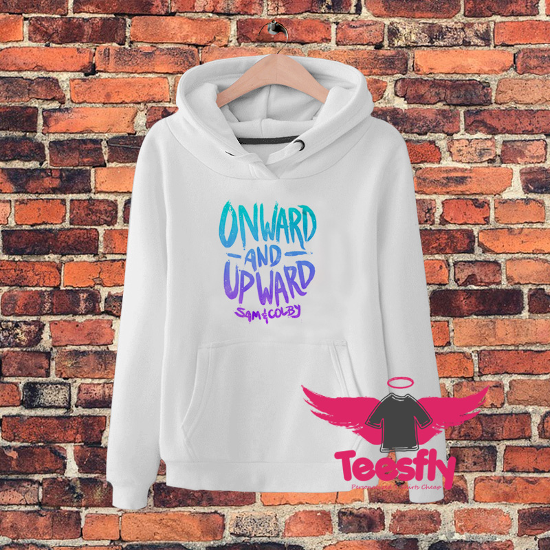 Onward And Upward Sam Colby Hoodie