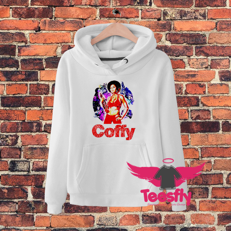 Pam Grier Foxy Brown Coffywe Hoodie