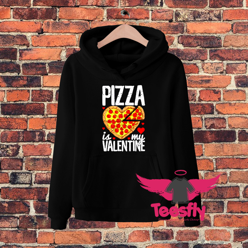 Pia Is My Valentine Hoodie