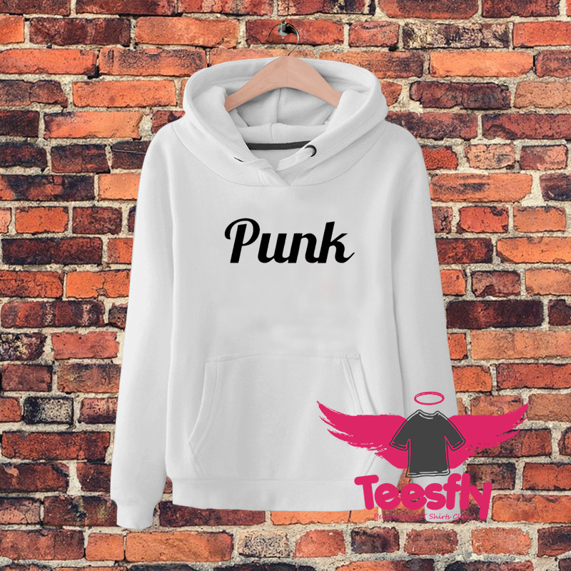 Punk Great Quote Hoodie