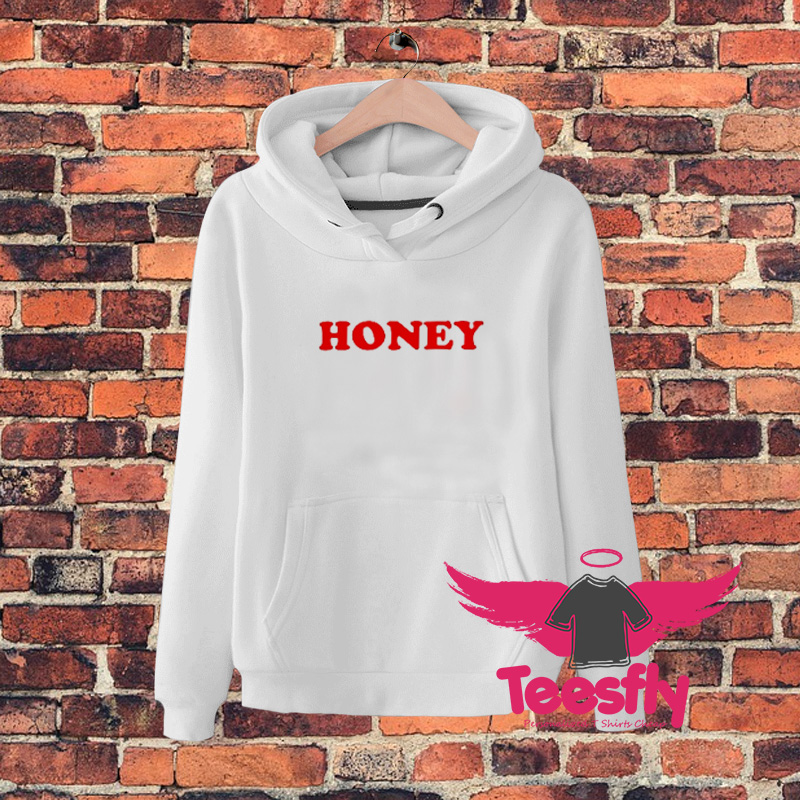 Red Honey Quote Hoodie