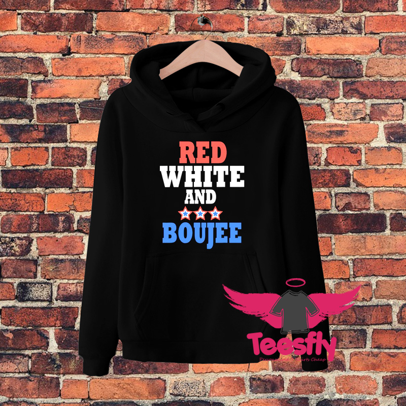 Red White And Boujee Hoodie